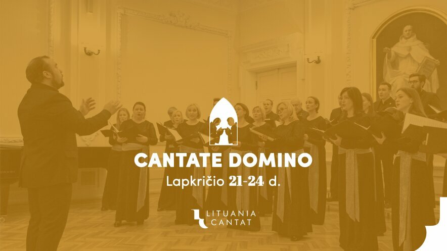27-asis tarptautinis chorų festivalis "Cantate Domino"