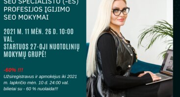 SEO SPECIALISTO (-ės) PROFESIJOS ĮGIJIMO NUOTOLINIAI MOKYMAI | SEO AKADEMIJA | Kaunas