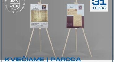 Parodos „Vasario 16-osios Akto Signatarų autografai profesoriaus Liudo Mažylio kolekcijoje“ atidarymas