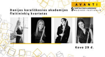 Festivalis AVANTI: Danijos Karališkosios muzikos akademijos fleitininkių kvartetas