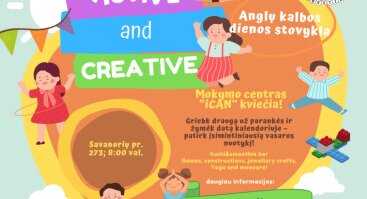 Anglų kalbos dienos stovykla Kaune „Active & Creative”