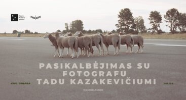 Atviras pokalbis su Tadu Kazakevičiumi | KKC fotostudija „Creo“
