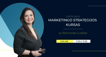 Marketingo strategijos kursas su Raimonda Gudaite