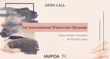 1st International Watercolor Biennale “Principles” OPEN CALL!