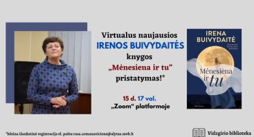 Virtualus Irenos Buivydaitės naujausios knygos „Mėnesiena ir tu“ pristatymas
