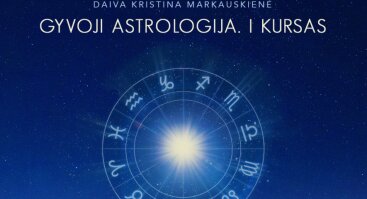 Gyvoji astrologija I kursas (Gimimo horoskopo analizės pagrindai)