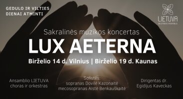 Sakralinės muzikos koncertas „Lux Aeterna“