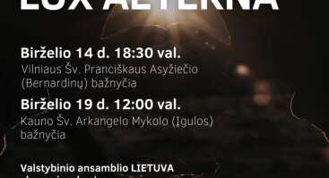 Sakralinės muzikos koncertas „Lux Aeterna“