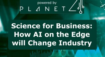 Mokslas verslui: kaip dirbtinis intelektas pakeis pramonę || Science for Business: How AI on the Edge will Change Industry