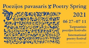 Poezijos pavasaris 2021 Kaune: Festivalio atidarymas