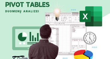 MS Excel seminaras - PIVOT TABLE DUOMENŲ ANALIZEI