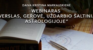 Webinaras "Verslas, gerovė ir uždarbio šaltiniai astrologijoje"