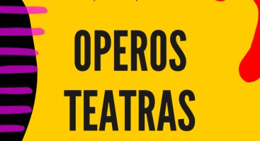 PREMJERA. Operų scenų koliažas "OPEROS TEATRAS"
