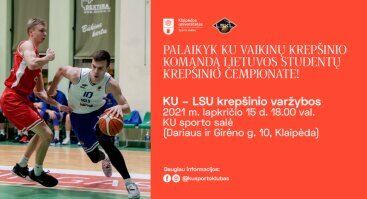 KU vs. LSU | Lietuvos studentų krepšinio lygos čempionatas