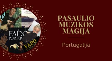 PASAULIO MUZIKOS MAGIJA: Portugalija