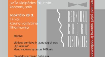 XXI Lietuvos berniukų chorų festivalis-akcija „Lietuvos berniukai prieš smurtą ir narkomaniją“