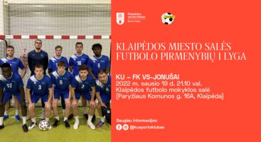 KU – FK VS-JONUŠAI | Klaipėdos miesto salės futbolo pirmenybių I lyga