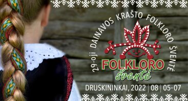 29-oji Dainavos krašto folkloro šventė