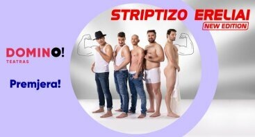 Aštri komedija „Striptizo ereliai. New edition“