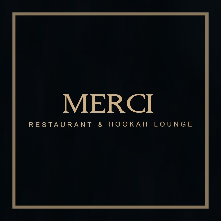 MERCI Restaurant & Hookah Lounge