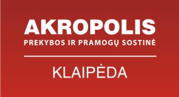 AKROPOLIS Klaipėda