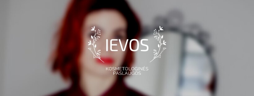 IEVOS kosmetologinės paslaugos