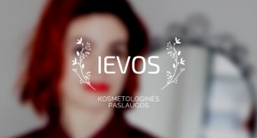 IEVOS kosmetologinės paslaugos